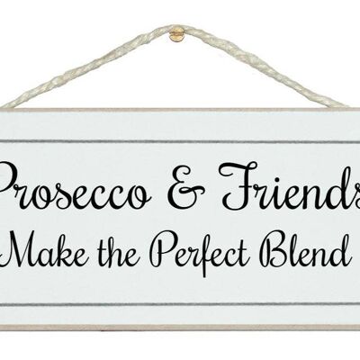 Prosecco & Friends, perfekte Mischung Getränkeschilder