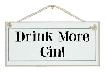 Buvez plus de Gin ! Signes de boissons