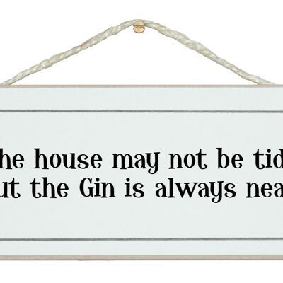 ...Gin is always neat! Drink Signs