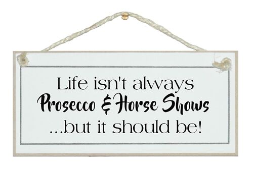 Prosecco & Horse Shows! Animal Drink Signs