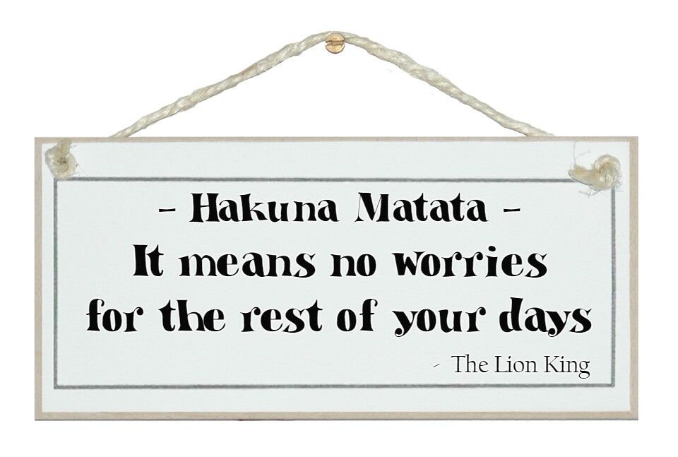 Hakuna Matata… Zitatzeichen
