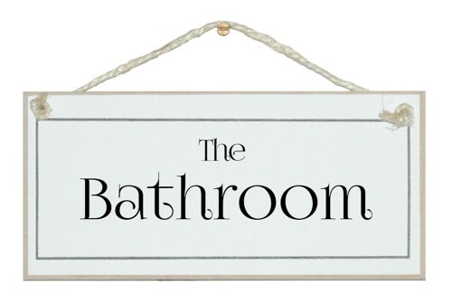 The Bathroom Home Signs