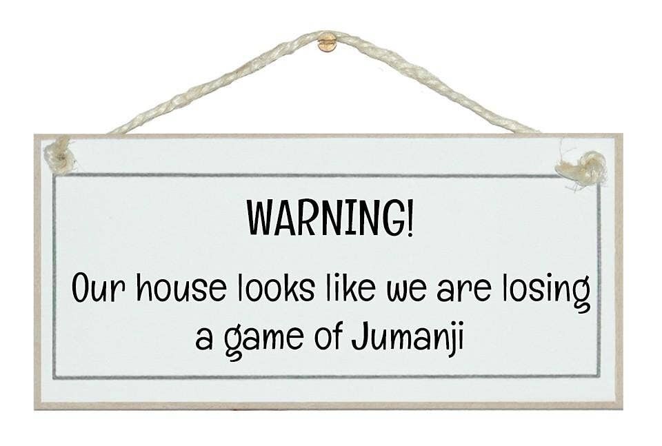 ...casa come jumanji Home Signs