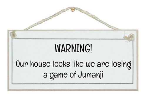 ...house like jumanji Home Signs