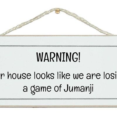 ...house like jumanji Home Signs