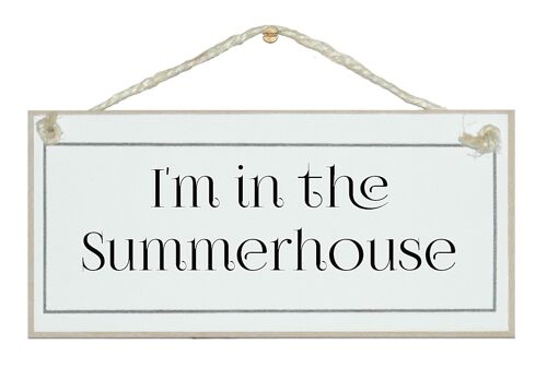 In the summerhouse Home Signs