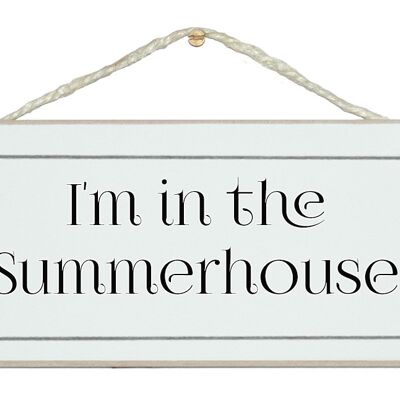 In the summerhouse Home Signs