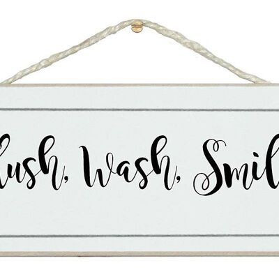 Spülen, waschen, lächeln Home Signs