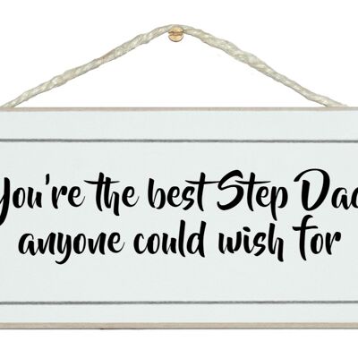 Best Step Dad…Men Signs
