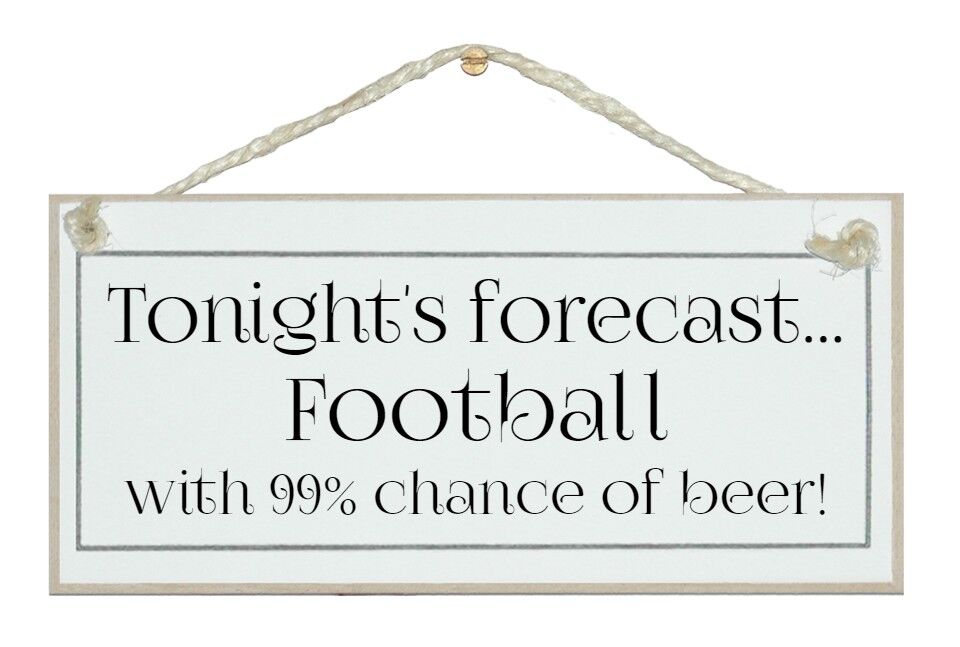 Previsioni di oggi... Calcio, birra! Segni sportivi