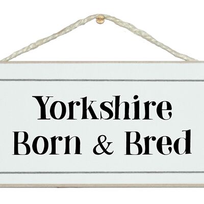 ..born and bred Bespoke Signs