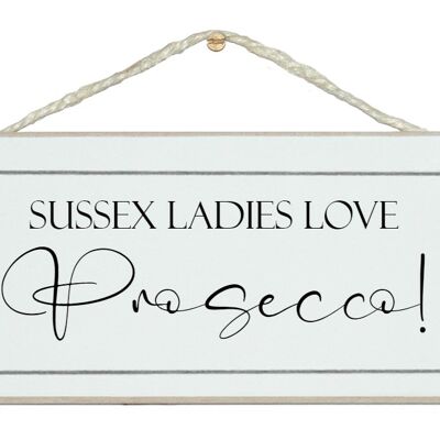 Bespoke...Ladies love Prosecco, Gin, Champagne etc Signs