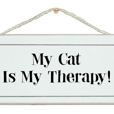 Cat is my therapy…Animal Signs