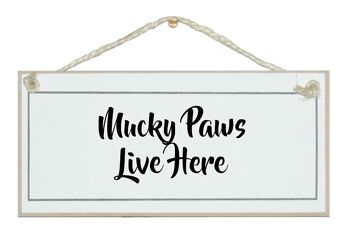 Pattes mucky… Signes d'animaux