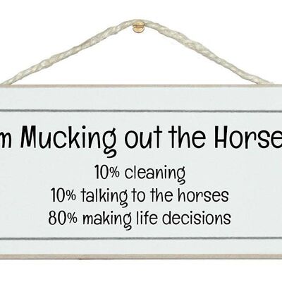 Mucking out horses…Animal Signs
