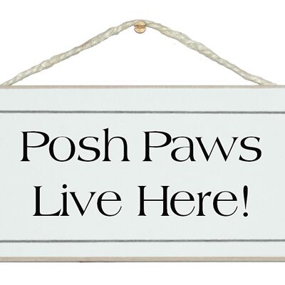 Posh paws…Animal Signs