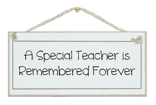 Special teacher remembered...Signs