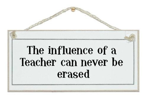 Influence of a teacher...Signs