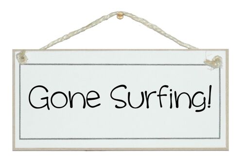 Gone Surfing! Sport Signs