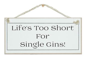 La vie est trop courte, single Gins Drink Signs