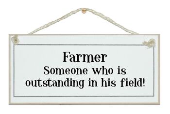 Fermier, exceptionnel... son domaine General Farm Signs