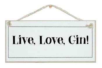 Enseignes Live, Love, Gin Drink