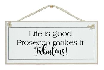 La vie est belle, le Prosecco la rend fabuleuse ! Signes de boissons