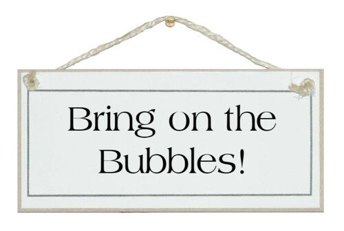 Bring on the Bubbles! Drink Signs