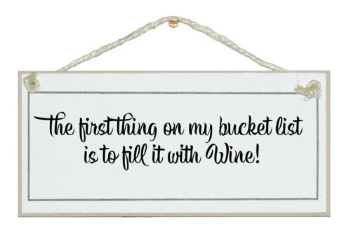 Bucket List...Wine Drink Signs