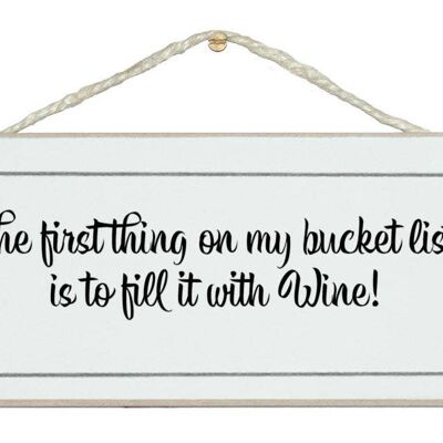 Bucket List...Wine Drink Signs