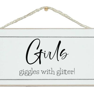 Girls, giggles with glitter Children Signs