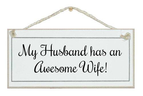 Awesome Wife! General Signs