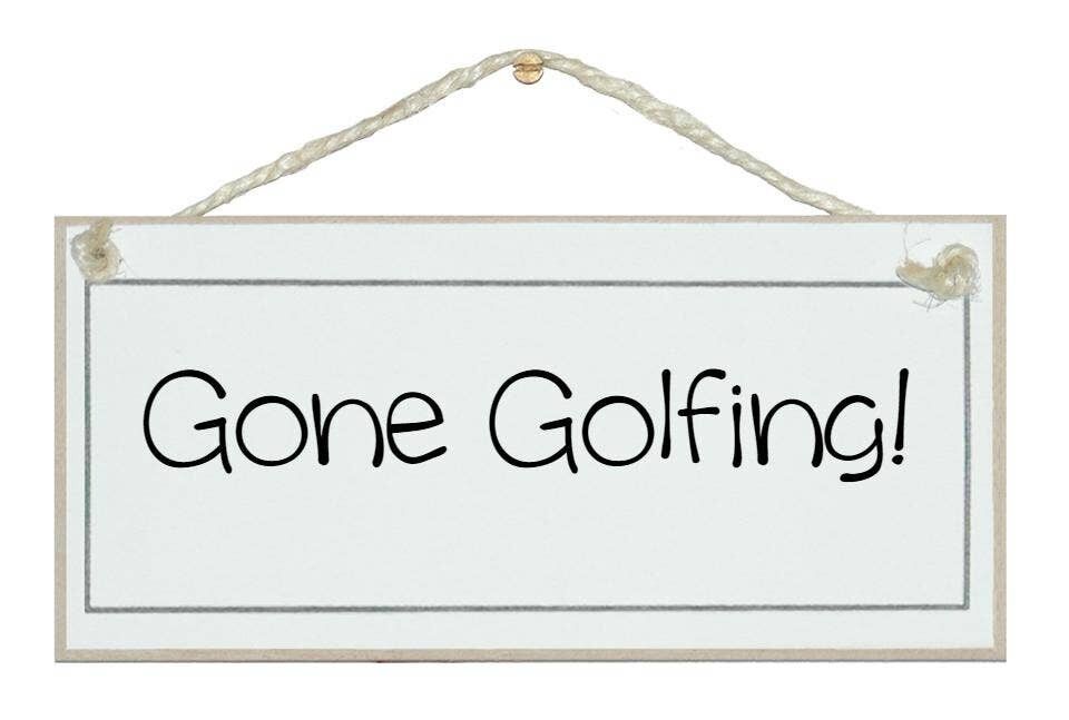 Gone Golfing Sport Zeichen