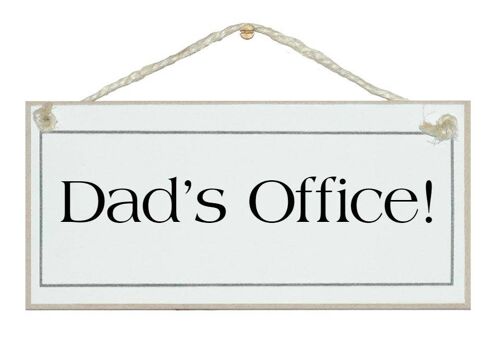 Dad's Office Home Med Dad Signs