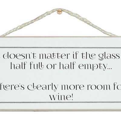 Glas halb voll... Raum für Wein Getränkeschilder