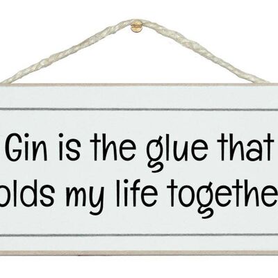 Gin is the glue…Drink Signs