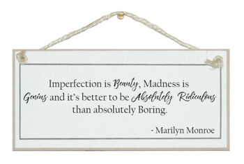L'imperfection est une folie ... Signes de citation de Marilyn Monroe