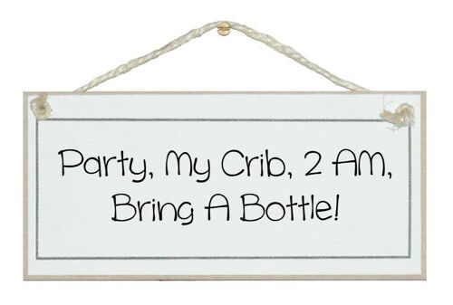 Party, My Crib, new baby Children Signs