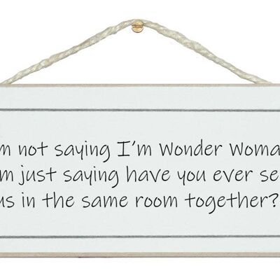 Wonder Woman Mesdames Signes