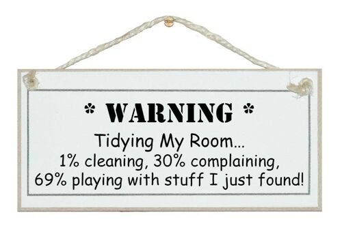Warning tidying room Children Signs