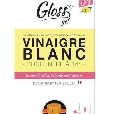 Gloss ECOCUB Vinaigre blanc citron gel 14°