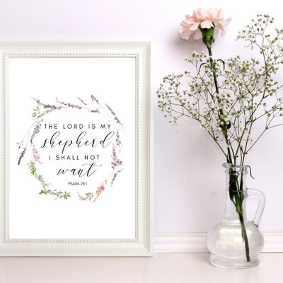 The Lord is My Shepherd (Psalm 23:1) - A4 Print/Poster