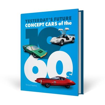 Concept Cars de la década de 1960: el futuro de ayer