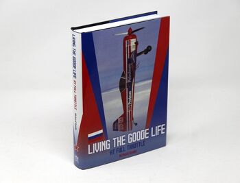 Living the Goode Life - at Full Throttle, l'autobiographie de Richard Goode 3