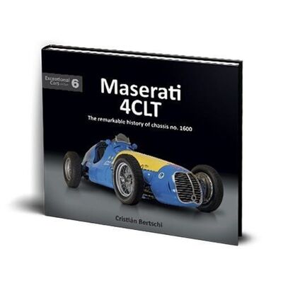 Maserati 4CLT - The remarkable history of chassis no. 1600