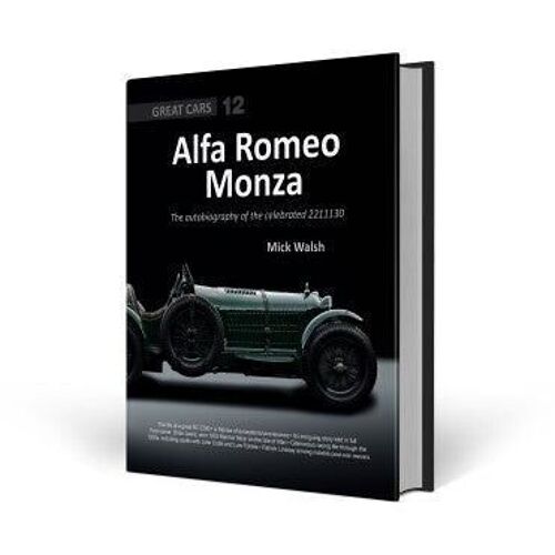 Alfa Romeo Monza - The autobiography of the celebrated 2211130