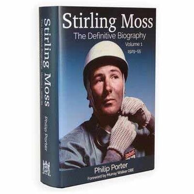 Stirling Moss - The Definitive Biography, Volume 1