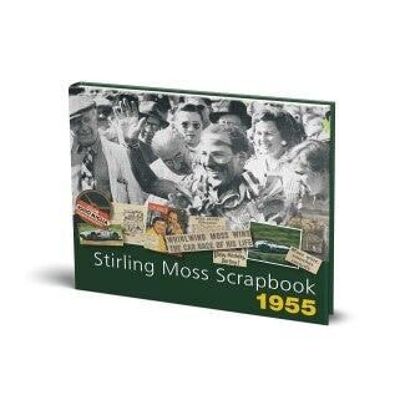 Stirling Moss Scrapbook 1955 - Deuxième édition - Non signé