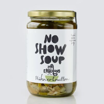 Hühnerbouillon-No Show Soup BIO