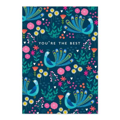 Greetings Card | Sentiment Card | Positive Words | You're The Best | Colourful Peacock and Floral Patterned Card